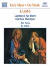 LASSUS: Lagrime di San Pietro@